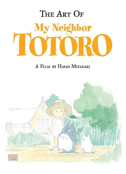 The Art of My Neighbor Totoro (Hardcover)