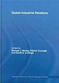 Global Industrial Relations (Hardcover)