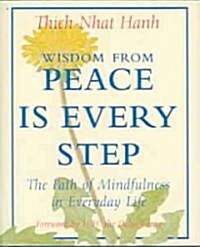 Wisdom from Peace Is Every Step (Hardcover, Mini)