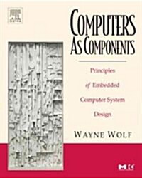 Computers As Components (Paperback)