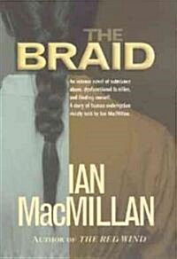 The Braid (Paperback)