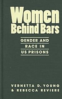 Women Behind Bars (Hardcover)