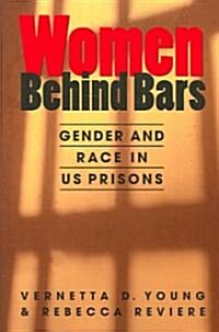 Women Behind Bars (Paperback)