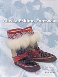 Alaska Eskimo Footwear (Hardcover)