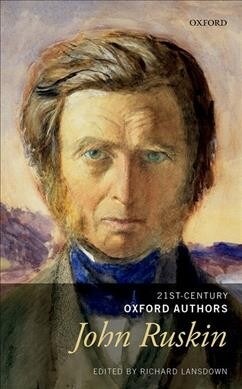 John Ruskin : Selected Writings (Hardcover)