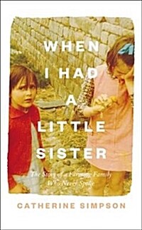 When I Had a Little Sister (Paperback)