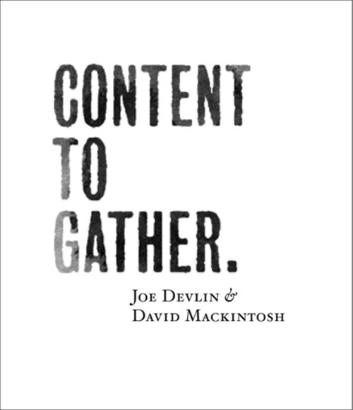 Content to Gather (Paperback)