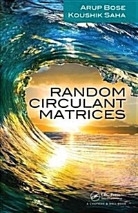 Random Circulant Matrices (Hardcover)