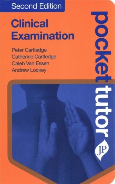 Pocket Tutor Clinical Examination : Second Edition (Paperback, 2 Revised edition)