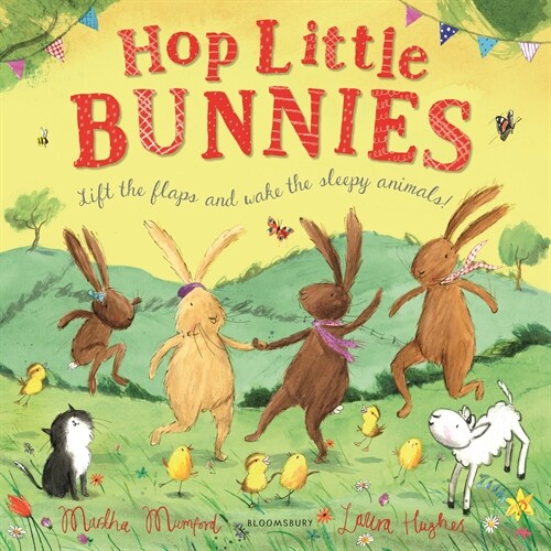 Hop Little Bunnies : A Lift-the-Flap Adventure (Paperback)