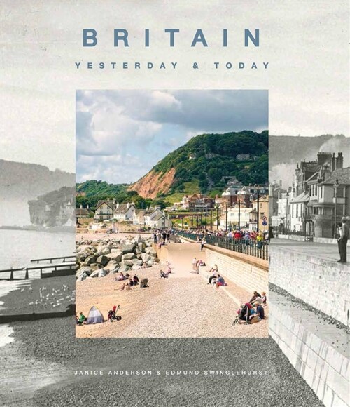Britain Yesterday & Today (Hardcover)