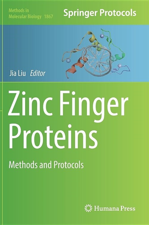 Zinc Finger Proteins: Methods and Protocols (Hardcover, 2018)