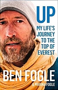 Up : My Lifes Journey to the Top of Everest (Hardcover)