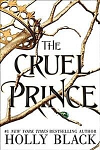 [중고] The Cruel Prince (The Folk of the Air) (Paperback)