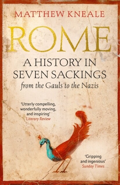 Rome: A History in Seven Sackings (Paperback, Main)