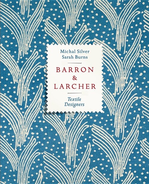 Barron & Larcher Textile Designers (Hardcover)