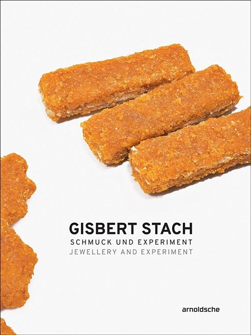 Gisbert Stach: Jewellery and Experiment (Hardcover)