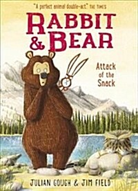 Rabbit and Bear: Attack of the Snack : Book 3 (Paperback)