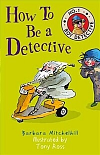 How To Be a Detective (Paperback)