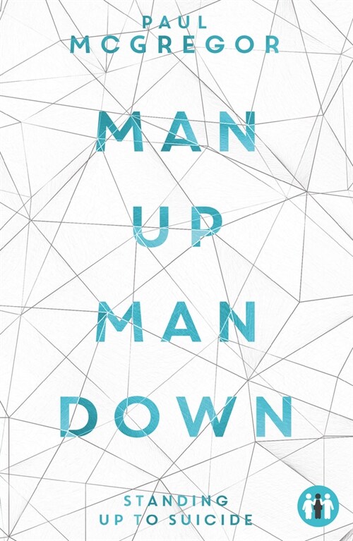 Man Up Man Down (Paperback)