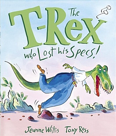 [중고] The T-Rex Who Lost His Specs! (Paperback)