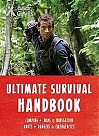 Bear Grylls Ultimate Survival Handbook (Paperback)