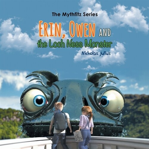 Erin, Owen and the Loch Ness Monster (Paperback)