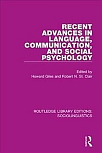 Recent Advances in Language, Communication, and Social Psychology (Hardcover)