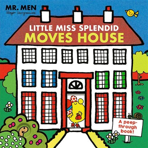 Mr. Men: Little Miss Splendid Moves House (A peep-through book) (Board Book)