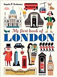 MY FIRST BOOK OF LONDON (Hardcover)
