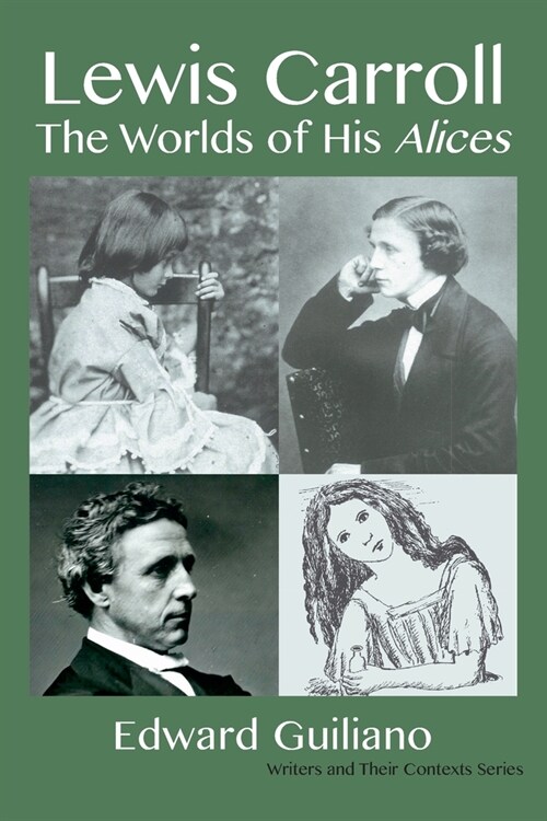 Lewis Carroll : Worlds of His Alices (Paperback)