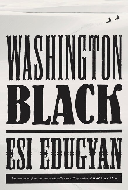 WASHINGTON BLACK MREXP (Paperback)