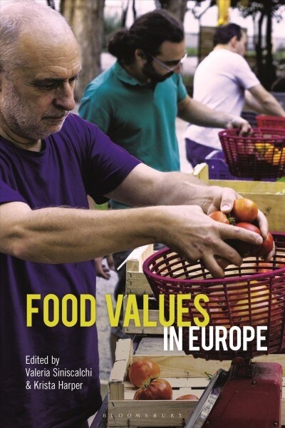 FOOD VALUES IN EUROPE (Hardcover)