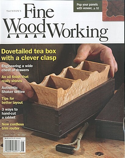 Fine Woodworking (격월간 미국판): 2018년 08월호