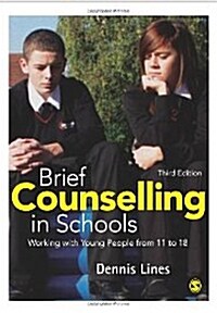 Brief Counselling in Schools : Working with Young People from 11 to 18 (Paperback, 3 Revised edition)