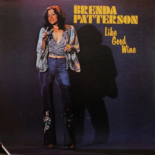 Brenda Patterson - Like Good Wine