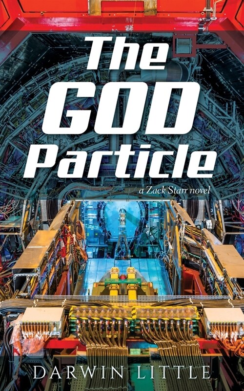 The God Particle: A Zack Starr Novel (Paperback)