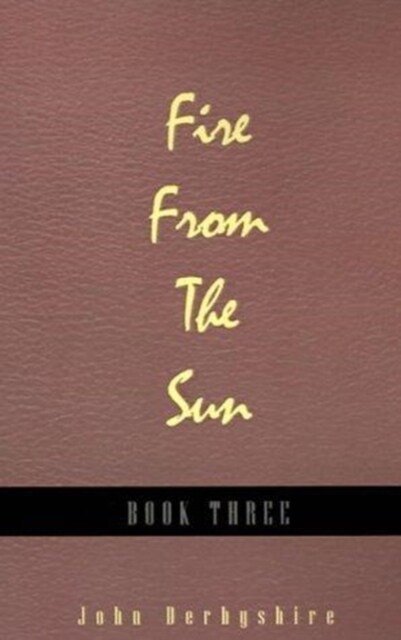 Fire from the Sun (Hardcover)