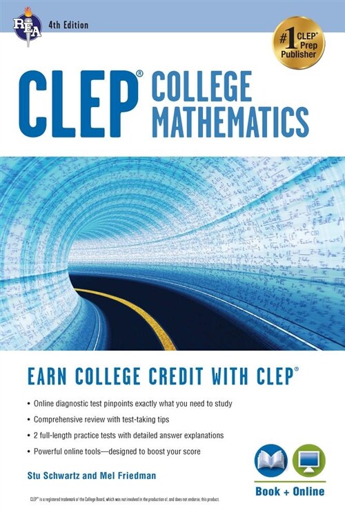 Clep(r) College Mathematics, 4th Ed., Book + Online (Paperback, 4, Fourth Edition)