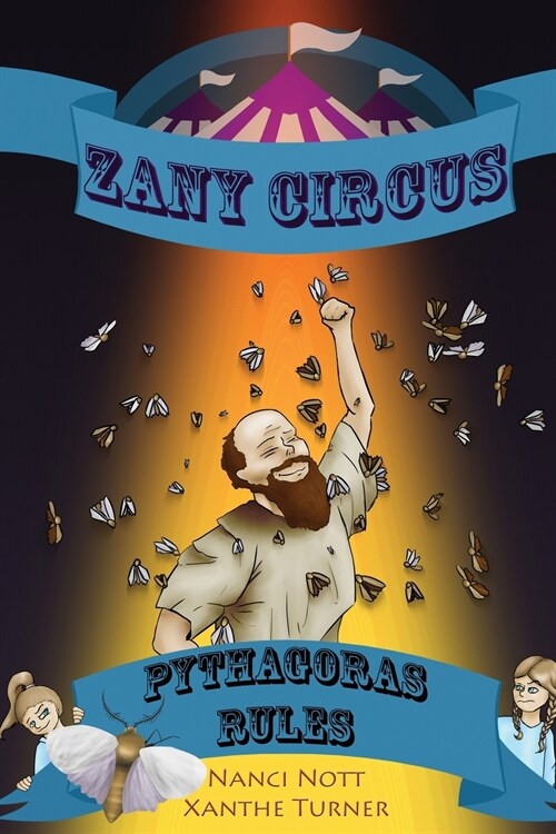 Zany Circus: Pythagoras Rules (Paperback)