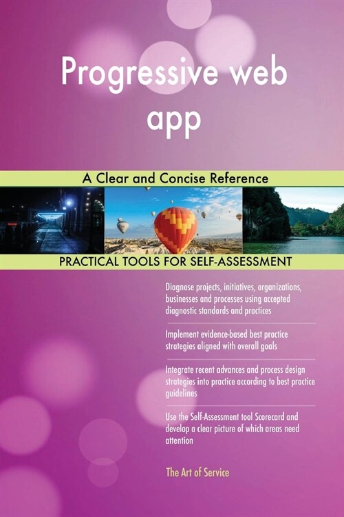 Progressive Web App a Clear and Concise Reference (Paperback)