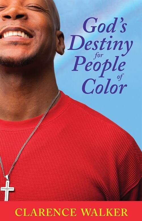 Gods Destiny for People of Color (Paperback)