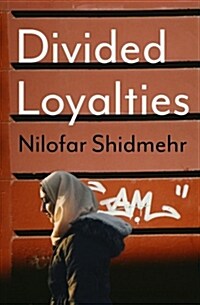 Divided Loyalties (Paperback)