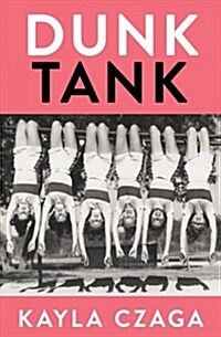 Dunk Tank (Paperback)