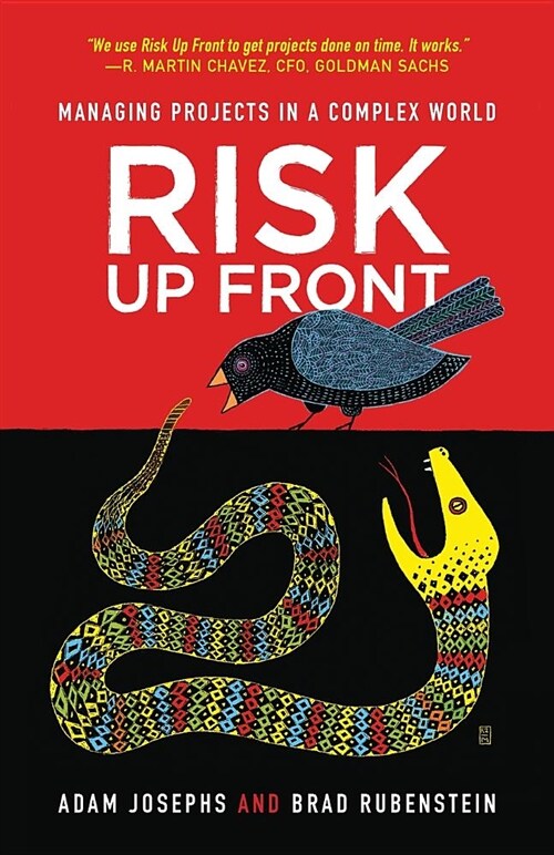 Risk Up Front: Managing Projects in a Complex World (Paperback)
