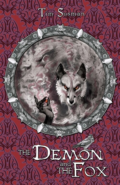 The Demon and the Fox: Calatians Book 2 (Paperback)