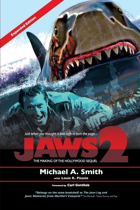 Jaws 2: The Making of the Hollywood Sequel: Updated and Expanded Edition (Paperback)