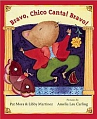 Bravo, Chico Canta! Bravo! (Paperback)