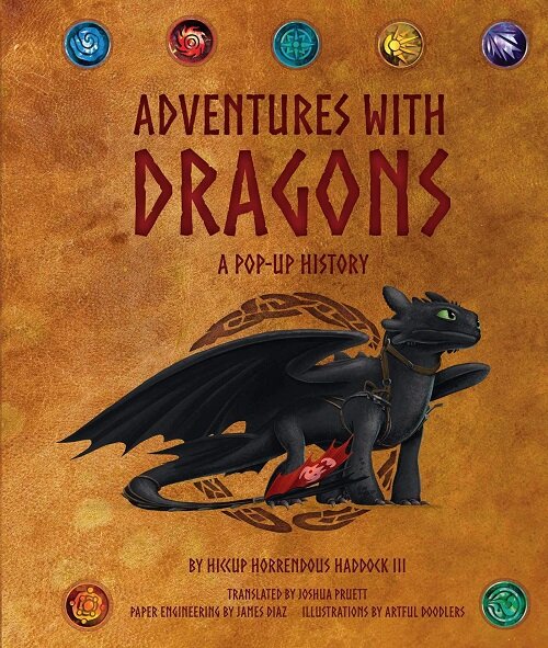 DreamWorks Dragons: Adventures with Dragons, 1: A Pop-Up History (Hardcover)