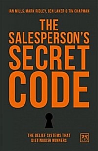 The Salespersons Secret Code : The belief systems that distinguish winners (Paperback)